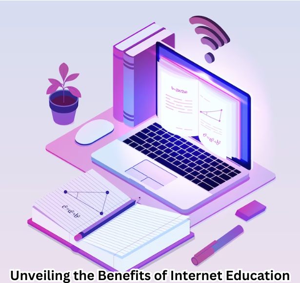 "Exploring the World of Internet Education Benefits"